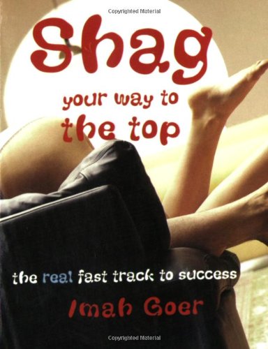 Shag Your Way To The Top