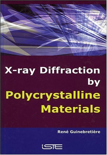 X-Ray Diffraction by Polycrystalline Materials