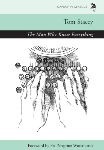 The Man Who Knew Everything (Capuchin Classics)