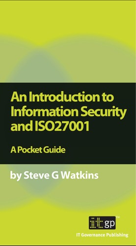 An Introduction to Information Security and ISO 27001