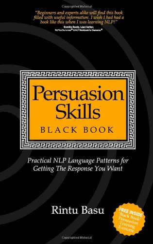 Persuasion Skills Black Book