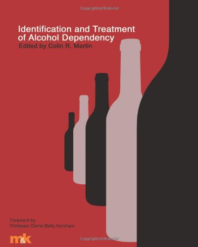 Identification and Treatment of Alcohol Dependency