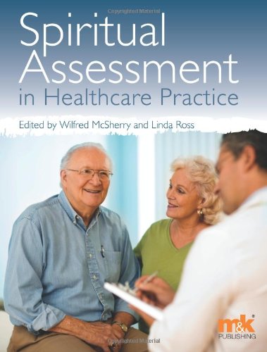 Spiritual Assessment in Healthcare Practice