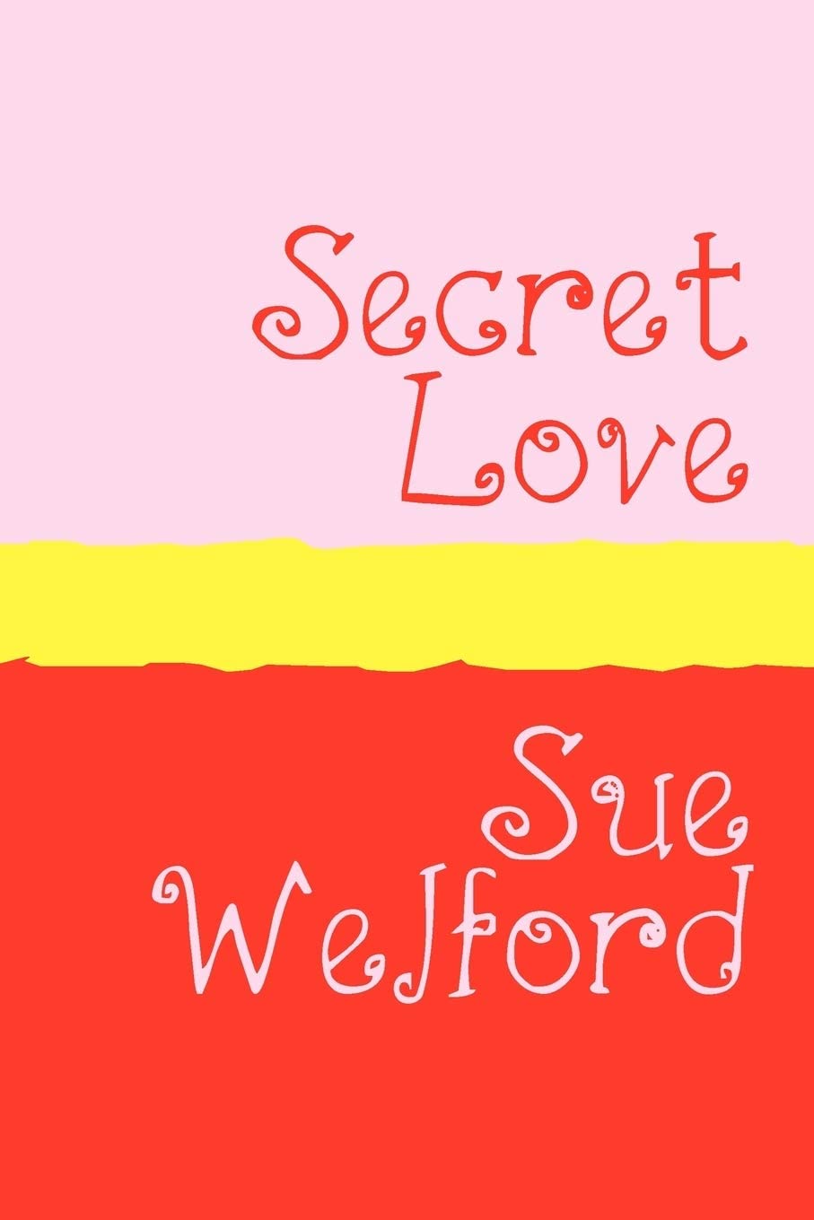 Secret Love - Large Print