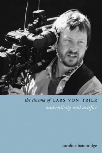 The Cinema of Lars Von Trier