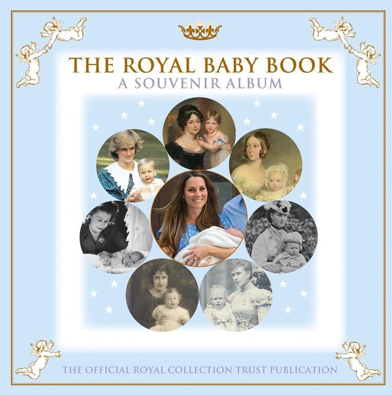 The Royal Baby Book: A Souvenir Album