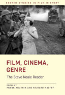 Film, cinema, genre the Steve Neale reader