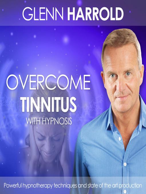 Overcome Tinnitus