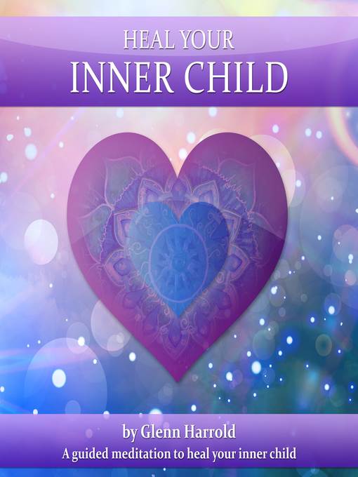 Heal Your Inner Child