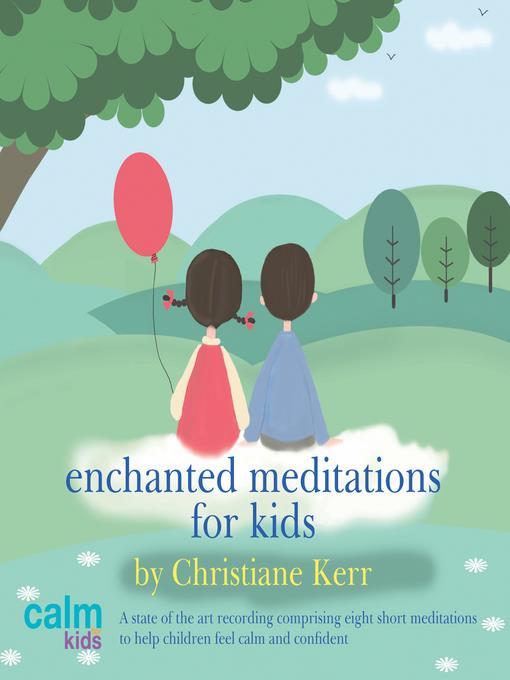 Enchanted Meditations for Kids