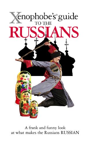 Xenophobe's Guide To The Russians