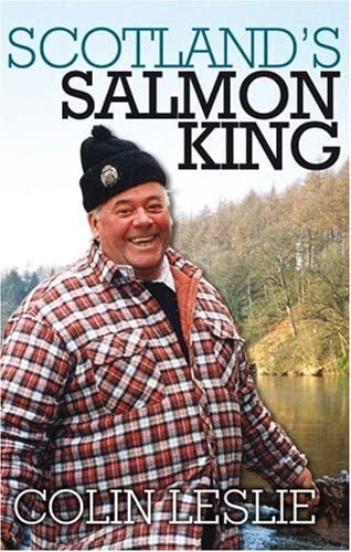 Scotland's Salmon King