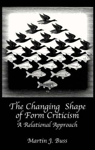 The Changing Shape of Form Criticism