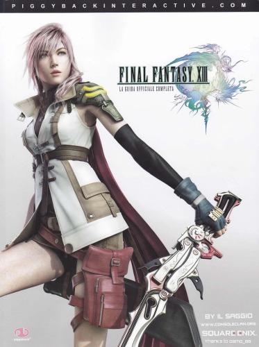 Final Fantasy XIII. La guida ufficiale completa.