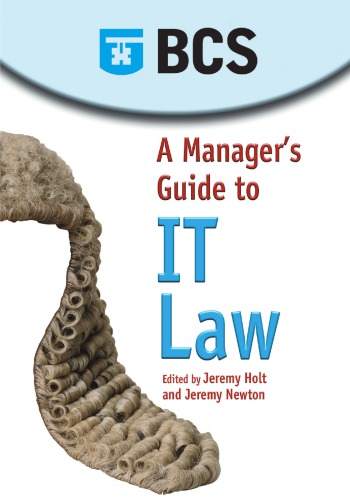 A Manager's Guide to IT Law.