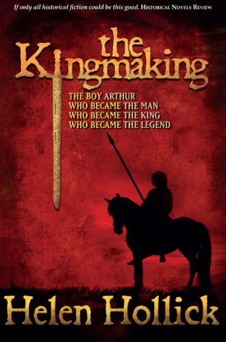 The Kingmaking : Pendragon's Banner Series, Book 1