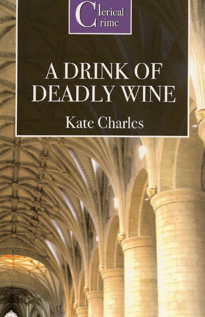 A Drink of Deadly Wine