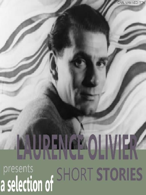Laurence Olivier Presents A Selection of Short Stories