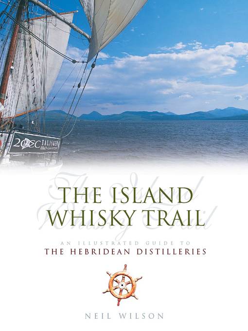 The Island Whisky Trail