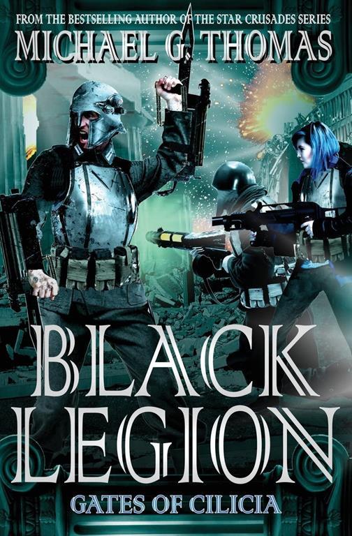 Black Legion: Gates of Cilicia