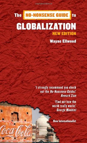 The No-Nonsense Guide to Globalization