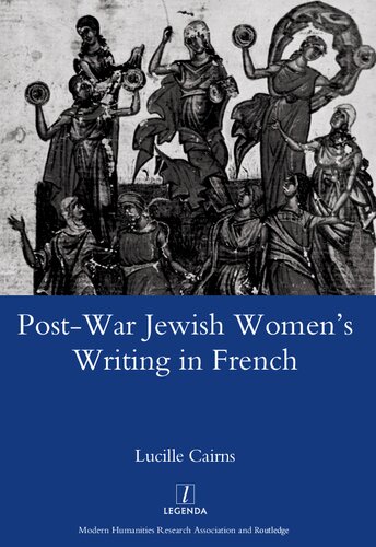 Post-War Jewish Women's Writing in French