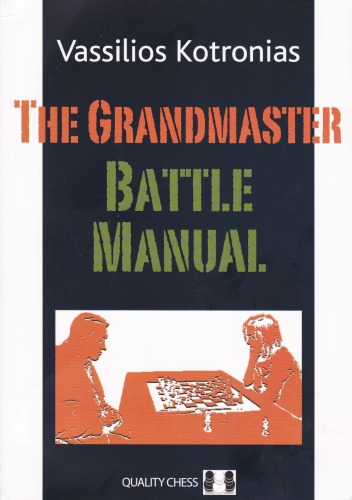 The Grandmaster Battle Manual