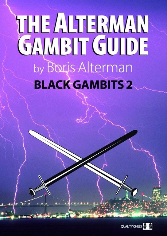 The Alterman Gambit Guide