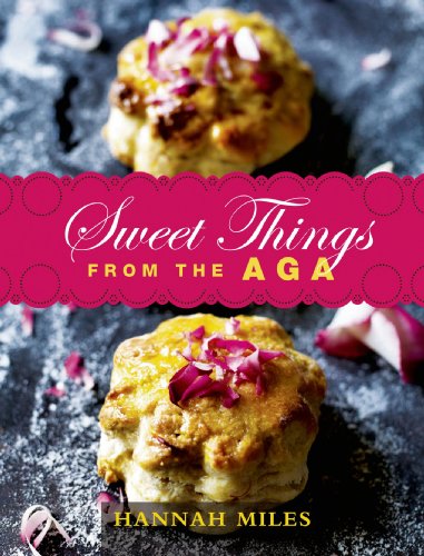 Sweet Things from the Aga