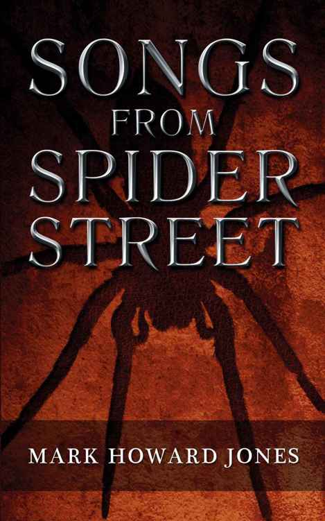 Songs From Spider Street