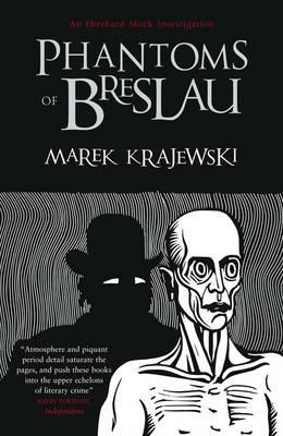 The Phantoms of Breslau