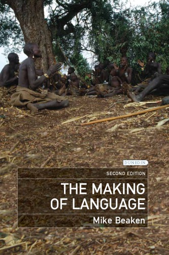 The Making of Language