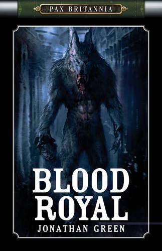 Blood Royal: Pax Britannia