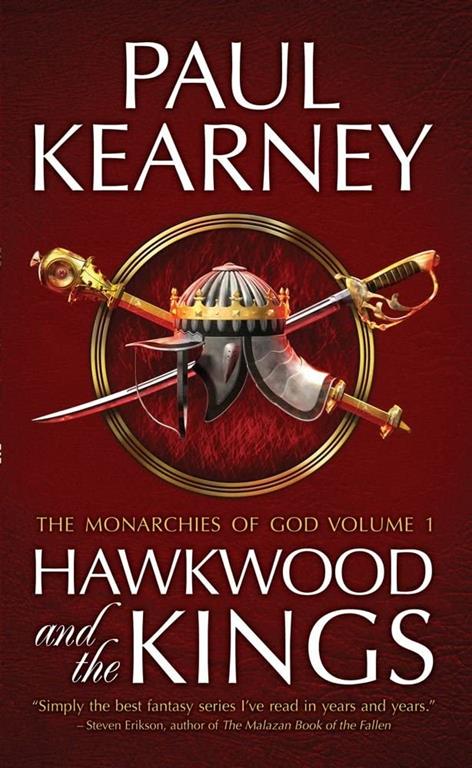 Hawkwood and the Kings: The Collected Monarchies of God, Volume One (The Monarchies of God)