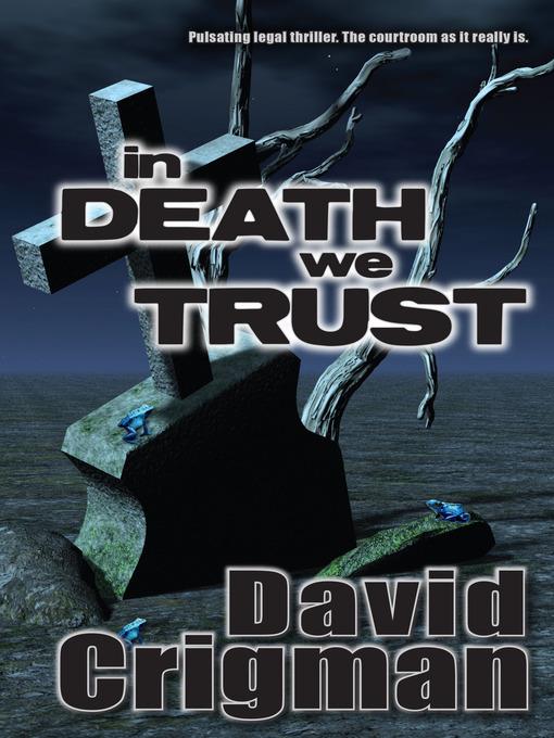 In Death We Trust