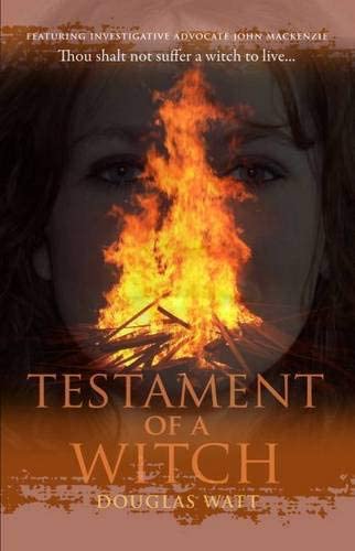 Testament of a Witch (John MacKenzie #2)