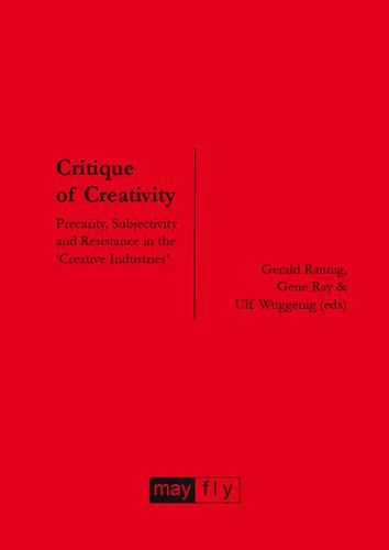 Critique of Creativity