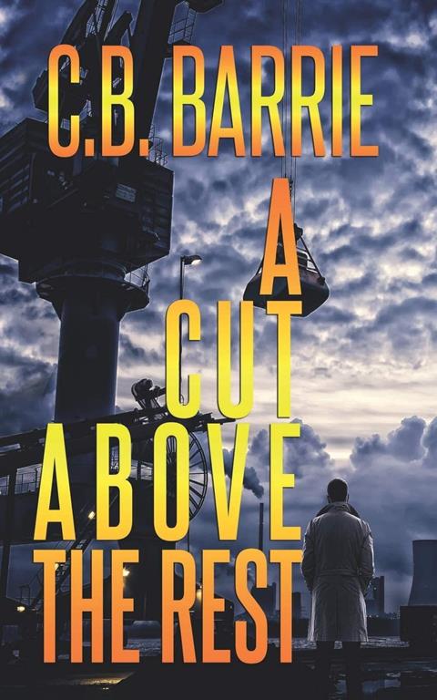 A Cut Above The Rest: A gripping thriller that will keep you hooked