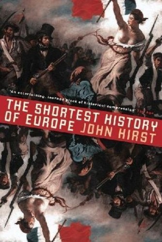 The Shortest History of Europe