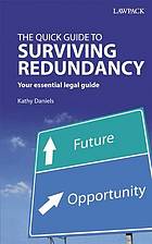 Quick guide to surviving redundancy