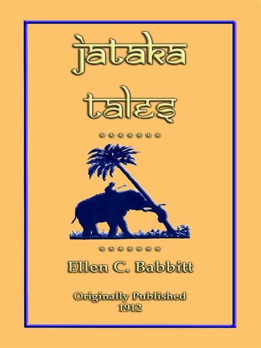 JATAKA TALES--18 children's Bhuddist Jataka Tales