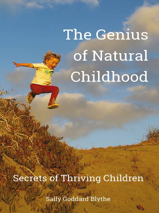 The Genius of Natural Childhood