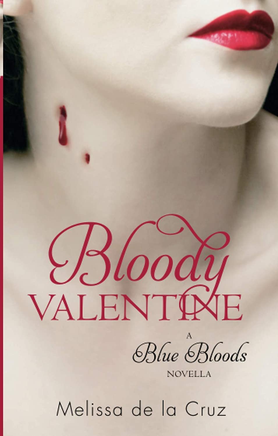 Bloody Valentine: Blue Bloods