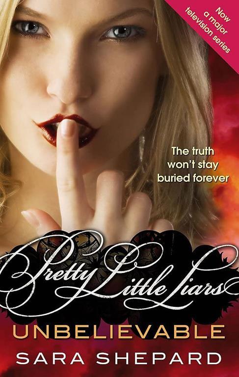 Unbelievable (Pretty Little Liars, Book 4)