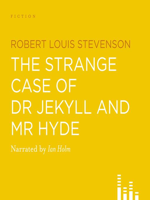 The Strange Case of Dr Jekyll and Mr Hyde