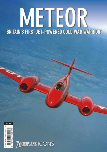 Meteor : Britain's first jet-powered Cold War warrior