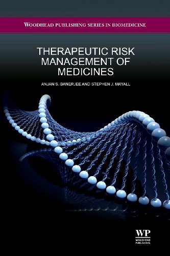 Therapeutic risk management of medicines