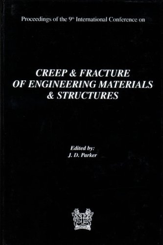 Creep and fracture of engineering materials and structures : Proceedings of the 9th International Conference.