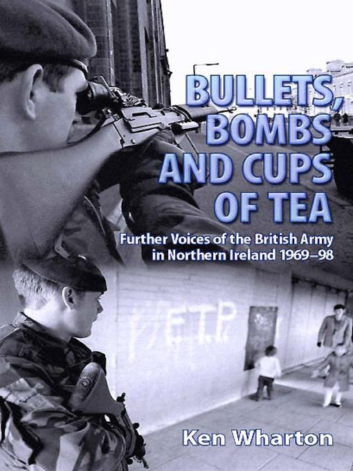 Bullets, Bombs and Cups of Tea