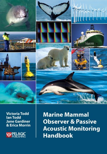 Marine mammal observer and passive acoustic monitoring handbook